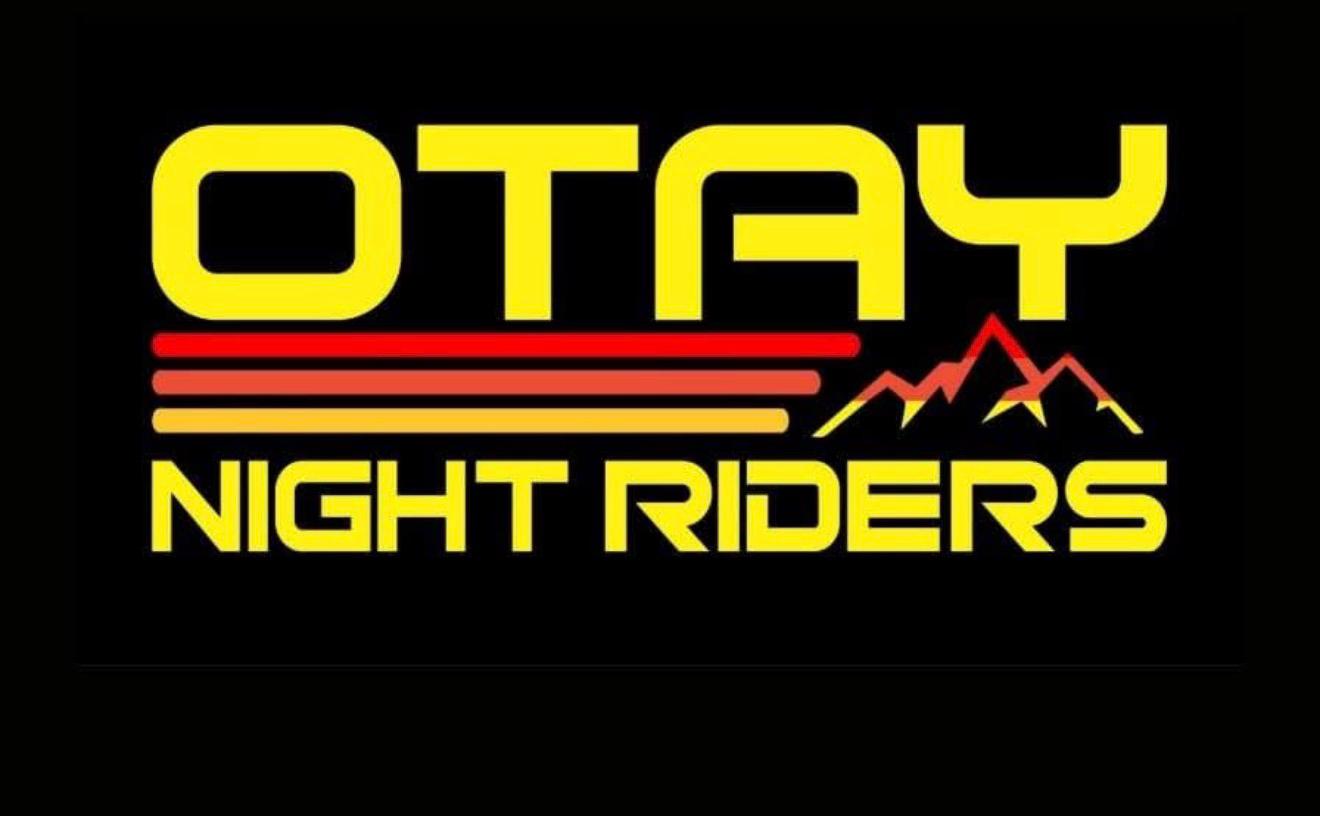 OTAY Night Riders